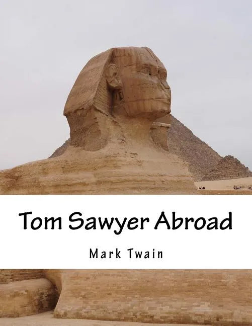 Tom Sawyer Abroad - Paperback