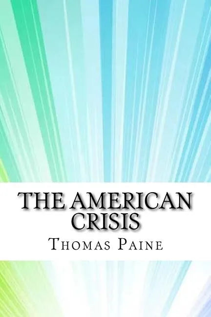 The American Crisis - Paperback