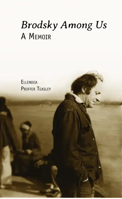Brodsky Among Us: A Memoir - Paperback