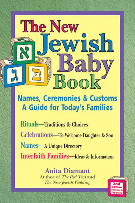 New Jewish Baby Book (2nd Edition): Names, Ceremonies & Customs--A Guide for Today's Families - Hardcover