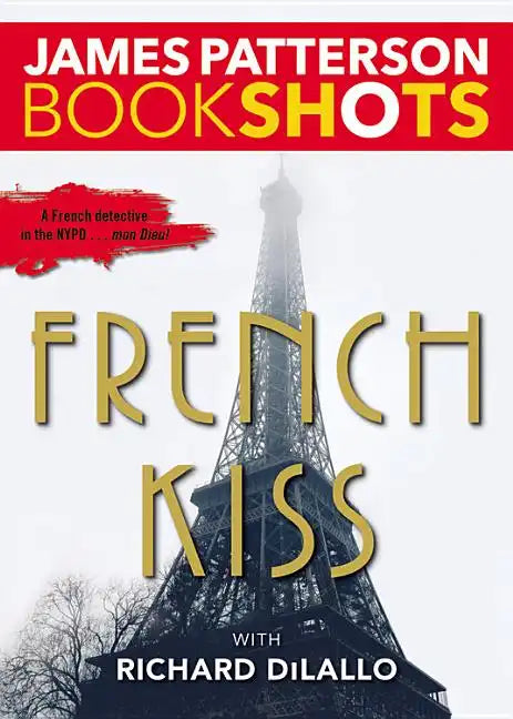French Kiss: A Detective Luc Moncrief Mystery - Paperback