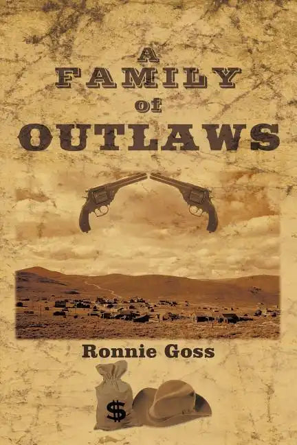 A Family of Outlaws - Paperback