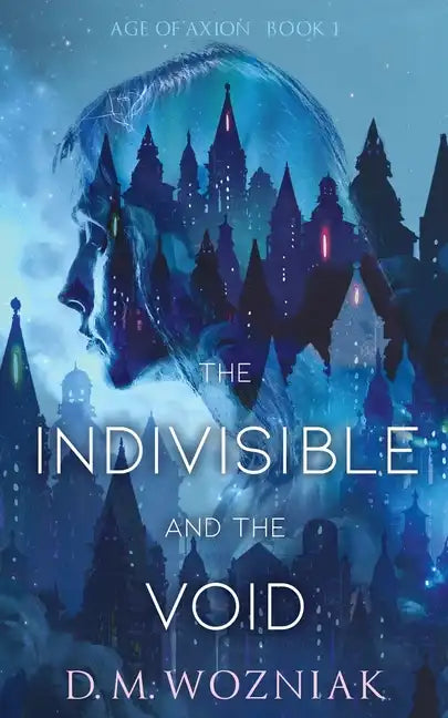 The Indivisible and the Void - Paperback