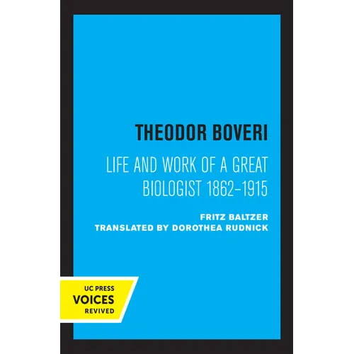 Theodor Boveri: Life and Work of a Great Biologist - Paperback