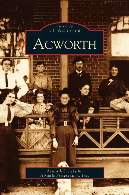 Acworth - Hardcover