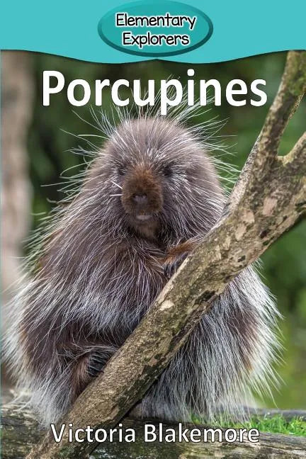 Porcupines - Paperback