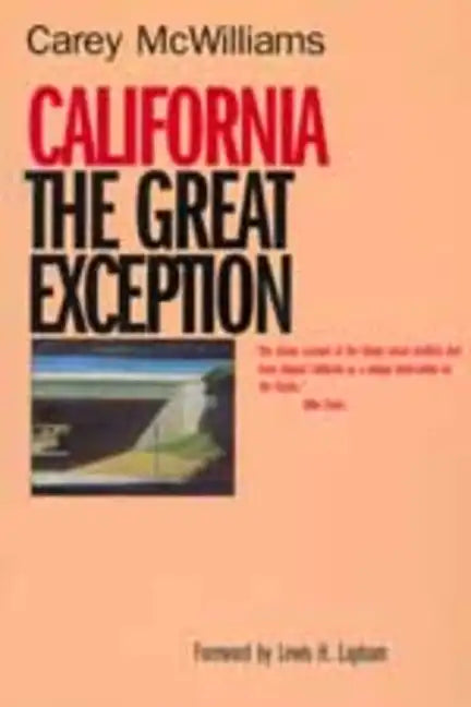 California: The Great Exception - Paperback