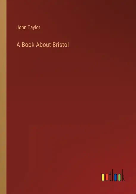 A Book About Bristol - Paperback