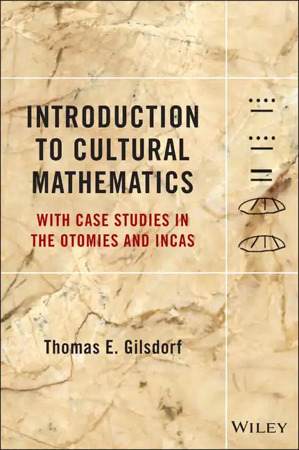 Introduction to Cultural Mathematics - Hardcover