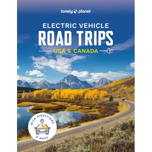 Lonely Planet Electric Vehicle Road Trips USA & Canada - Hardcover