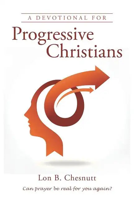 A Devotional for Progressive Christians - Paperback