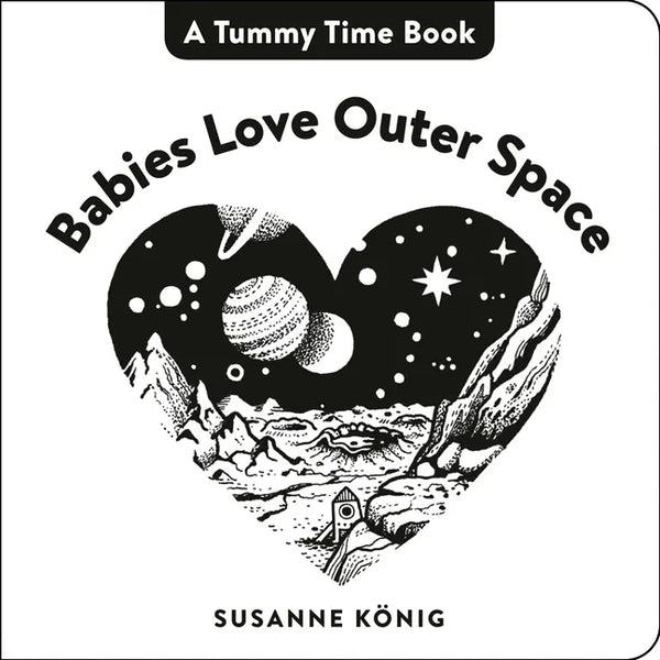 Babies Love Outer Space - Board Book