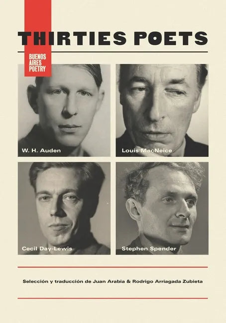 Thirties Poets: (Louis MacNeice, W. H. Auden, Cecil Day-Lewis, Stephen Spender) - Paperback