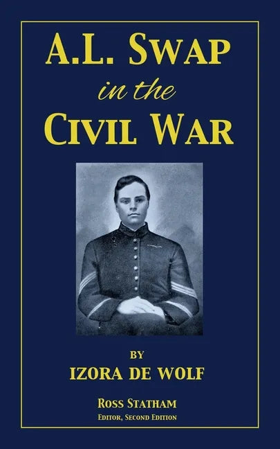 A.L. Swap in the Civil War - Paperback