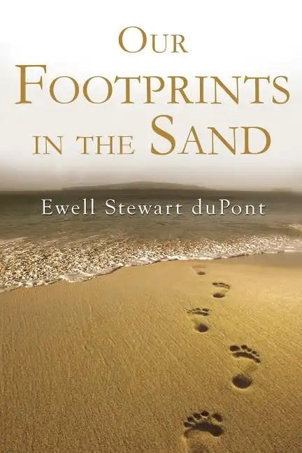 Our Footprints in the Sand - Paperback