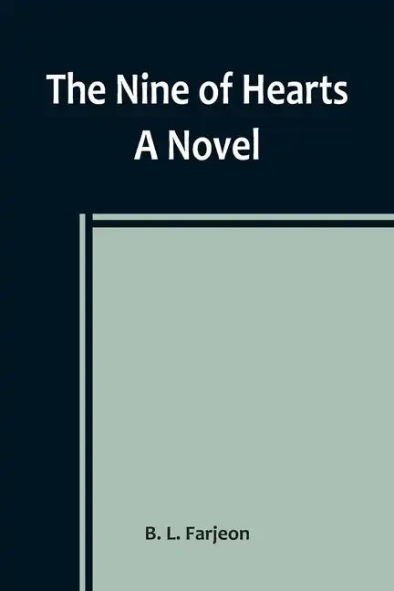 The Nine of Hearts - Paperback