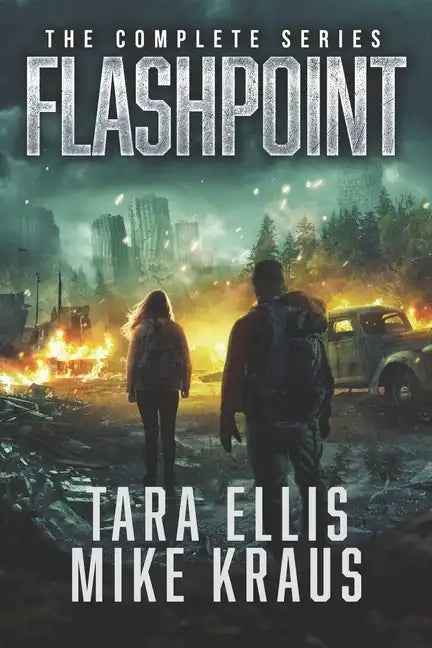 Flashpoint: The Complete Series: (A Thrilling Epic Post-Apocalyptic Survival Series) - Paperback