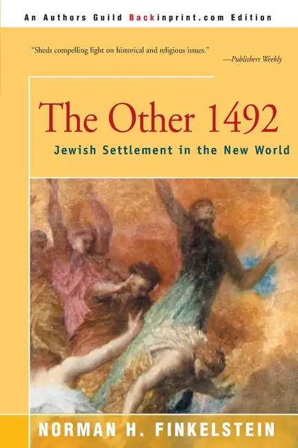 The Other 1492: Jewish Settlement in the New World - Paperback