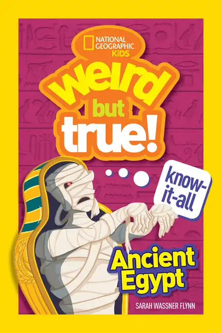 Weird But True! Know-It-All Ancient Egypt - Paperback