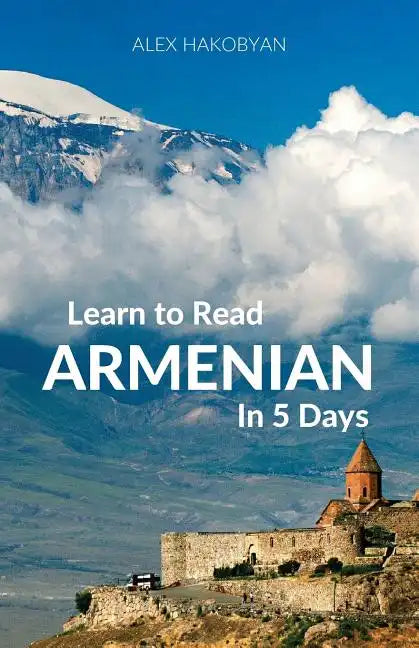 Learn to Read Armenian in 5 Days - Paperback