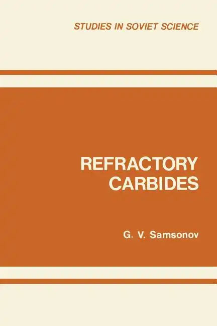 Refractory Carbides - Paperback