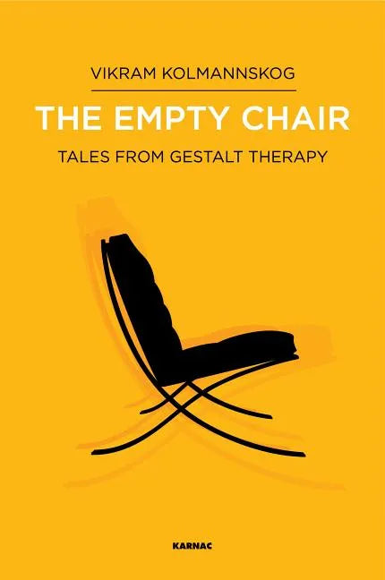 The Empty Chair: Tales from Gestalt Therapy - Paperback