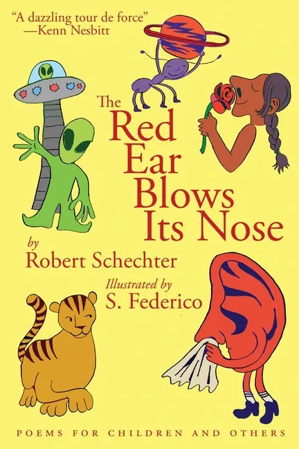 The Red Ear Blows Its Nose: Poems for Children and Others - Paperback