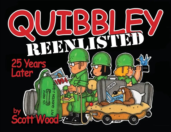 Quibbley Reenlisted: 25 Years Later - Paperback