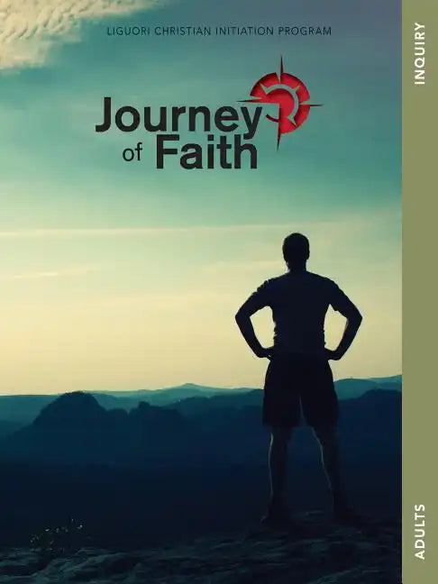 Journey of Faith for Adults, Inquiry - Paperback