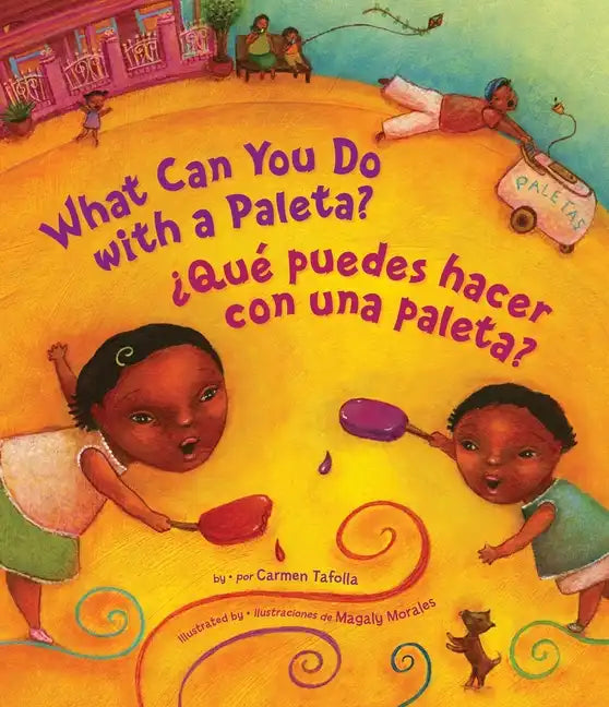 ¿Qué Puedes Hacer Con Una Paleta? (What Can You Do with a Paleta Spanish Edition) - Hardcover