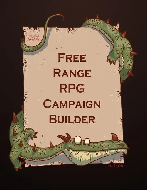 Free Range RPG Campaign Builder - Paperback