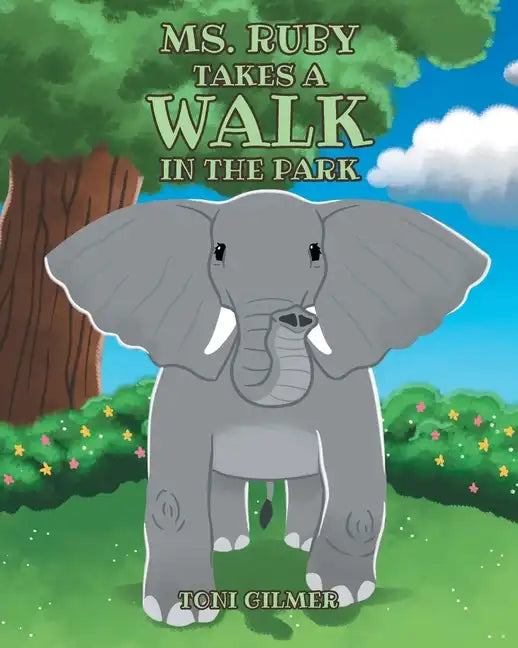 Ms. Ruby Takes a Walk in the Park - Paperback
