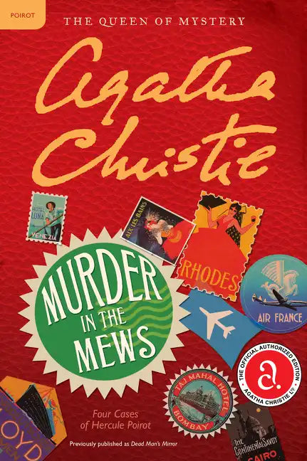 Murder in the Mews: Four Cases of Hercule Poirot: The Official Authorized Edition - Paperback