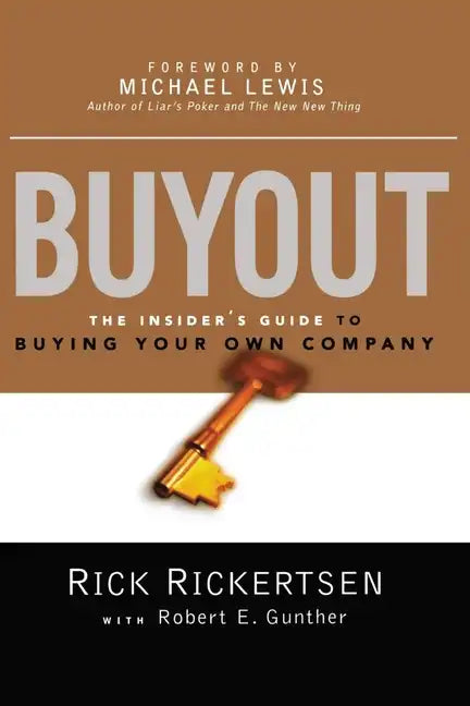Buyout: The Insider's Guide to Buying Your Own Company - Paperback