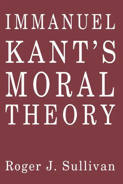 Immanuel Kant's Moral Theory - Paperback