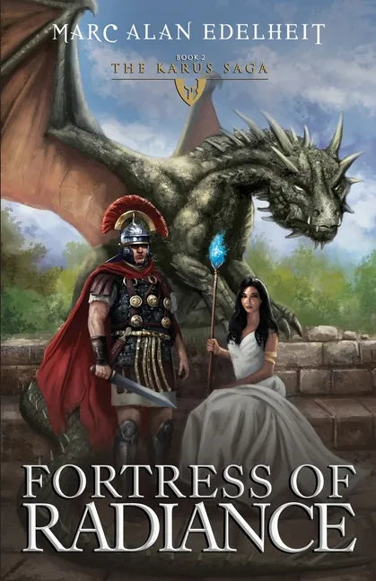 Fortress of Radiance: The Karus Saga - Paperback