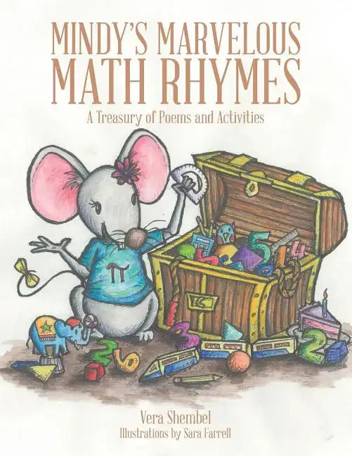 Mindy's Marvelous Math Rhymes: A Treasury of Poems and Activities - Paperback