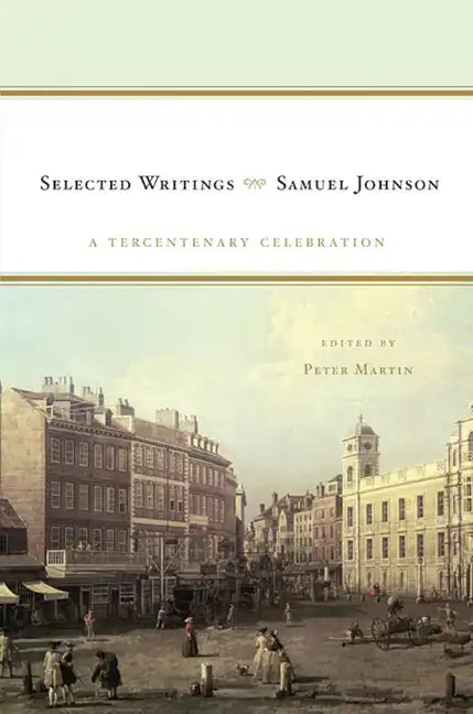 Samuel Johnson: Selected Writings: A Tercentenary Celebration - Paperback