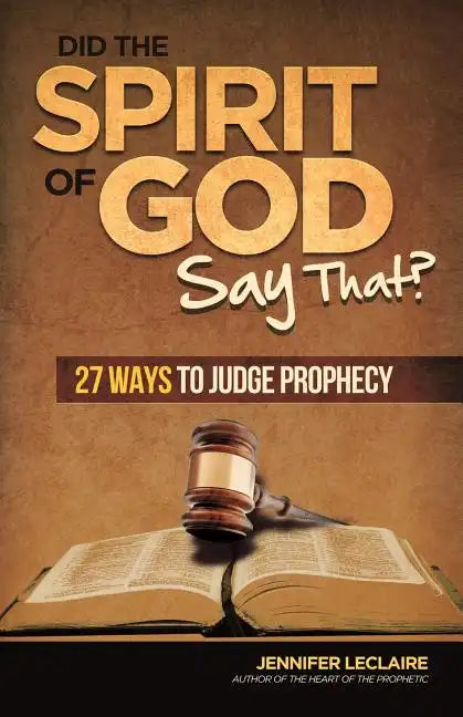 Did the Spirit of God Say That? - Paperback
