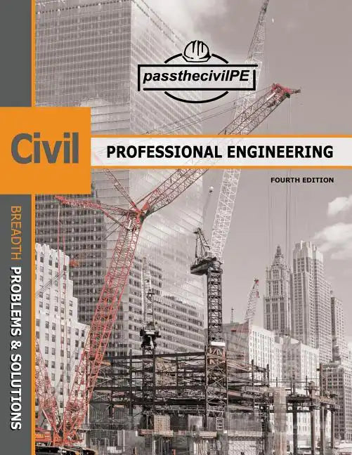Pass the Civil Professional Engineering (PE) Exam Guide Book - Paperback