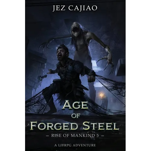 Age of Forged Steel - Paperback