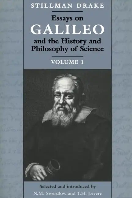 Essays on Galileo and the History and Philosophy of Science: Volume 1 - Paperback