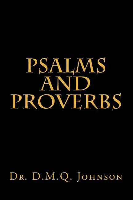 Psalms and Proverbs - Paperback