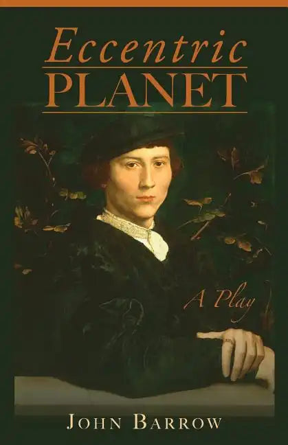 Eccentric Planet: a play - Paperback