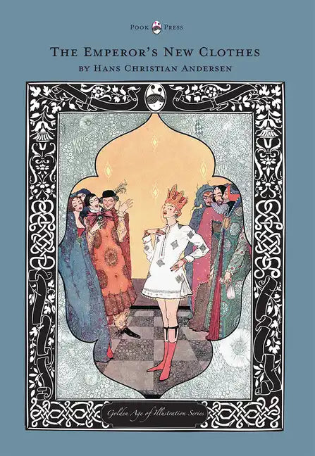 The Emperor's New Clothes - The Golden Age of Illustration Series - Hardcover