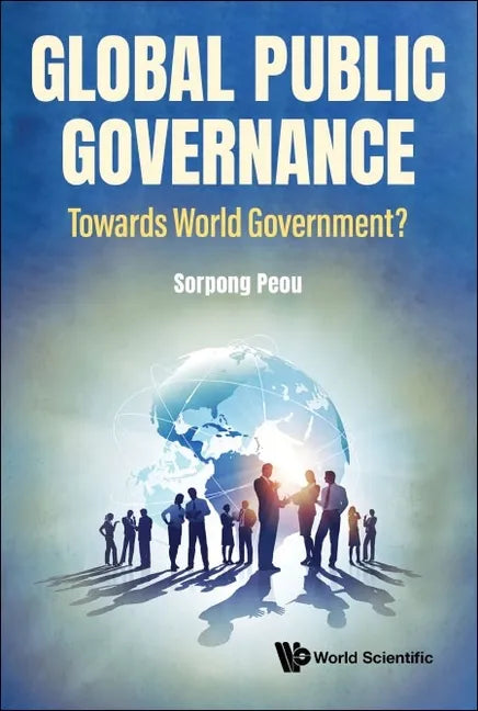 Global Public Governance: Toward World Government? - Paperback