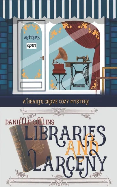 Libraries and Larceny - Paperback