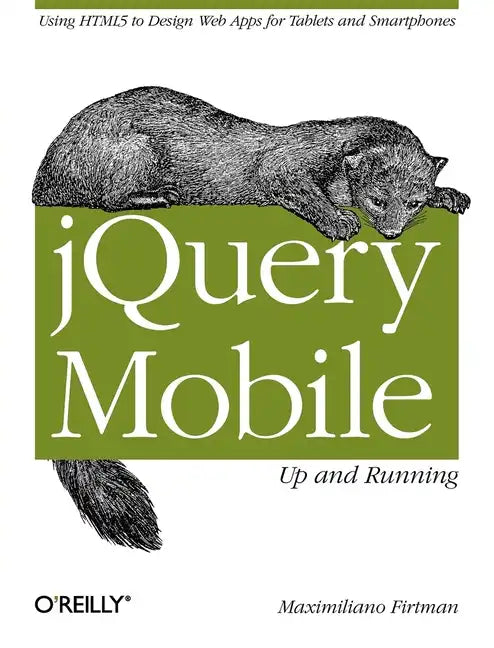 jQuery Mobile: Up and Running - Paperback