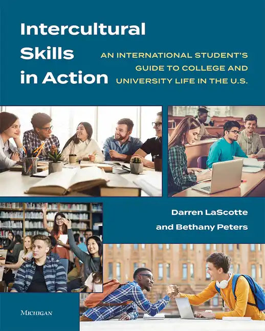 Intercultural Skills in Action: An International Student's Guide to College and University Life in the U.S. - Paperback