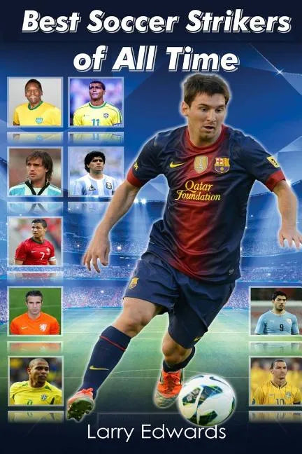 Best Soccer Strikers of All Time - Paperback